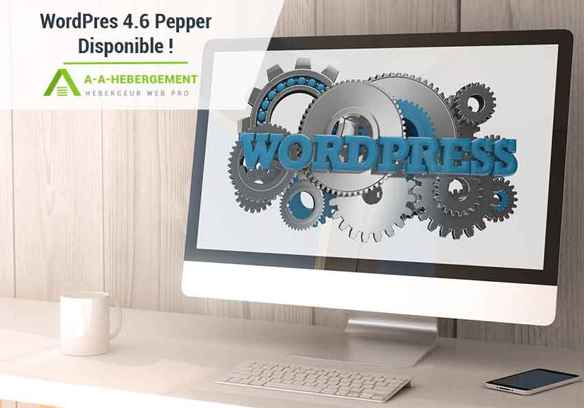 WordPress 4.6 Pepper est disponible !