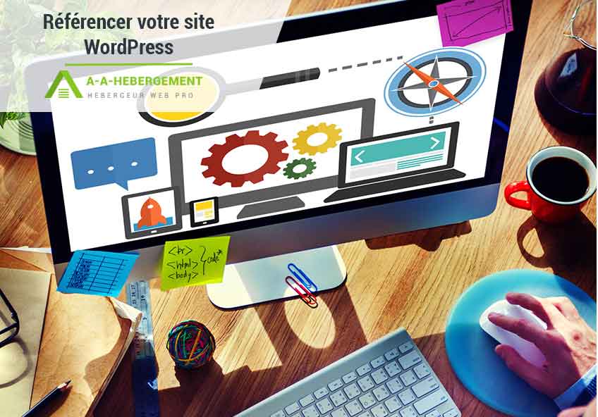 Comment référencer son site WordPress ?