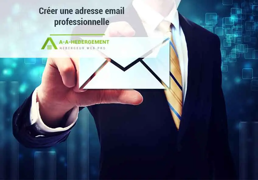 Adresse email : comment créer un email professionnel ?