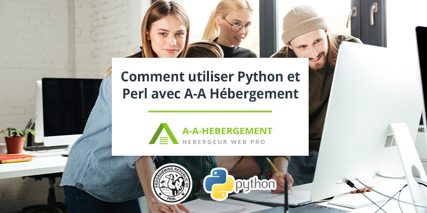Comment utiliser Python et Perl avec A-A Hébergement ?