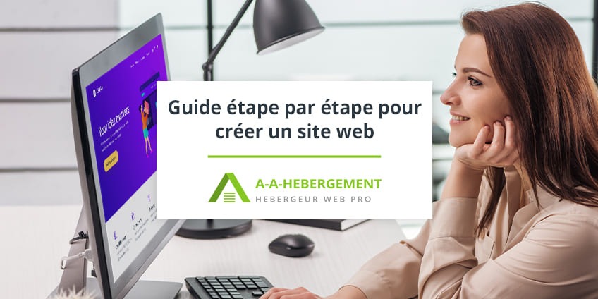 Guide étape par étape pour créer un site web avec A-A Hébergement